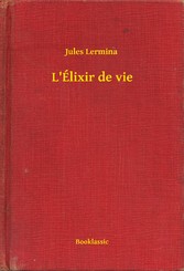 L'Élixir de vie