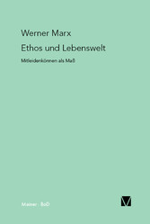 Ethos und Lebenswelt