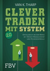 Clever traden mit System 2.0