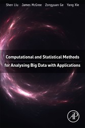 Computational and Statistical Methods for Analysing Big Data with Applications