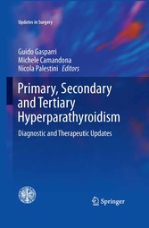 Primary, Secondary and Tertiary Hyperparathyroidism