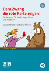 Dem Zwang die rote Karte zeigen