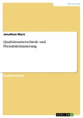 Qualitätsunterschiede und Preisdiskriminierung