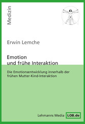 Emotion und frühe Interaktion