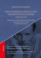 Philosophiegeschichte und Geschichtsphilosophie-Vorlesungen