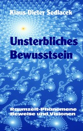 Unsterbliches Bewusstsein