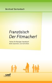 Französisch  Der Fitmacher!