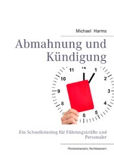 Abmahnung und Kündigung