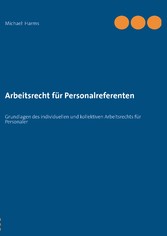 Arbeitsrecht für Personalreferenten