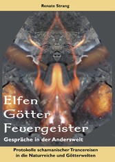 Elfen, Götter, Feuergeister