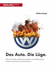 Das Auto. Die Lüge.