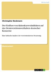 Der Einfluss von Aktienkursvolatilitäten auf das Desinvestitionsverhalten deutscher Konzerne