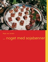 ... noget med sojabønner