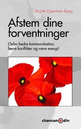 Afstem dine forventninger