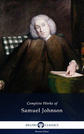 Delphi Complete Works of Samuel Johnson (Illustrated)