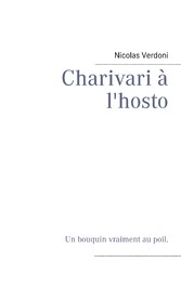 Charivari à l'hosto