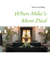 When Mike's Mom Died