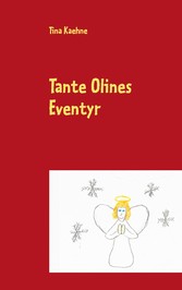 Tante Olines Eventyr