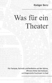 Was für ein Theater