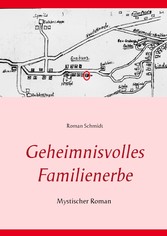 Geheimnisvolles Familienerbe