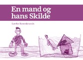 En mand og hans Skilde