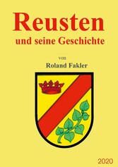 Reusten und seine Geschichte