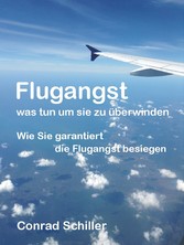 Flugangst - was tun um sie zu überwinden