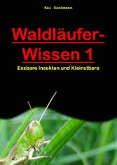 Waldläufer-Wissen 1