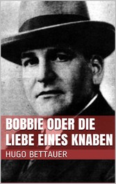 Bobbie oder die Liebe eines Knaben