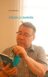 Aikeita ja tunteita