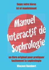 Manuel Interactif de Sophrologie