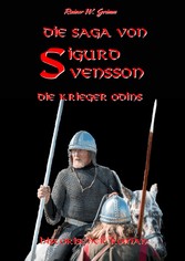 Die Saga von Sigurd Svensson II