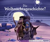 Die Weihnachtsgeschichte?