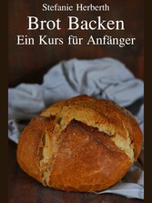 Brot Backen