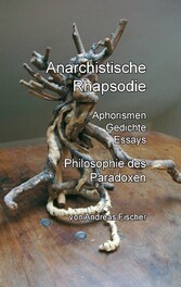 Anarchistische Rhapsodie