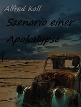 Szenario einer Apokalypse