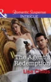 Agent's Redemption (Mills & Boon Intrigue) (Special Agents at the Altar, Book 4)