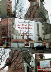 Am Ende des Wohlstands