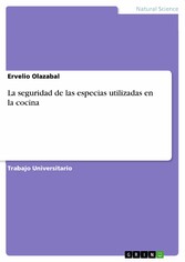 La seguridad de las especias utilizadas en la cocina