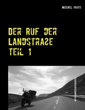 Der Ruf der Landstraße