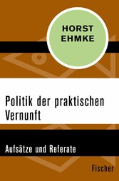 Politik der praktischen Vernunft