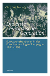 Die erste europäische Generation