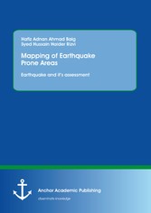 Mapping of Earthquake Prone Areas: Earthquake and its assessment