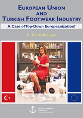 European Union and Turkish Footwear Industry: A Case of Top-Down Europeanization?