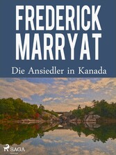 Die Ansiedler in Kanada