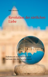 Revolution der zärtlichen Liebe