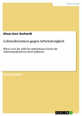 Lohnsubvention gegen Arbeitslosigkeit