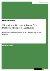 Allegorien in Cervantes' Roman 'Los trabajos de Persiles y Sigismunda'