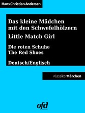 Das kleine Mädchen mit den Schwefelhölzern - Die roten Schuhe