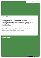 Misogynie als Grundeinstellung? Unwägbarkeiten bei der Auslegung von 'Tentamina'